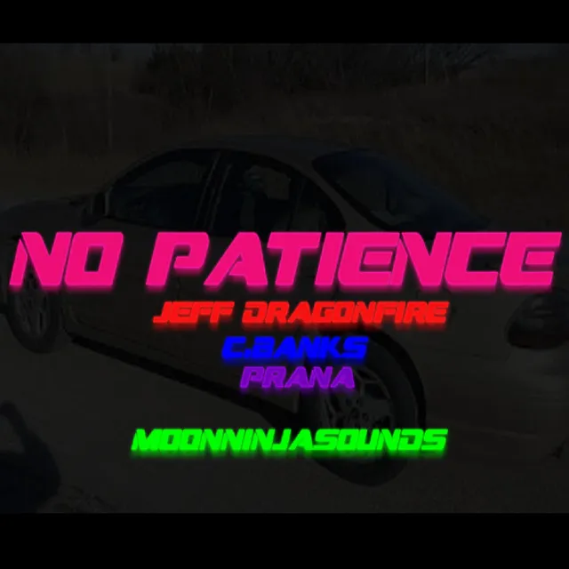 No Patience