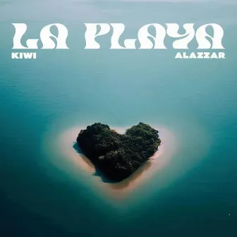 La Playa by Kiwi