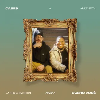 Quero Você by Cabes