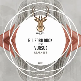 Realness by Bluford Duck