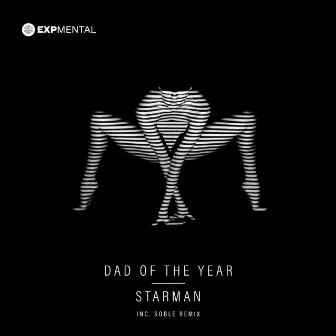 Starman by Dad of the Year