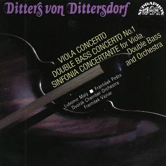 Dittersdorf: Concerto for Double Bass and Orchestra, Concerto for Viola and Orchestra by Lubomír Malý