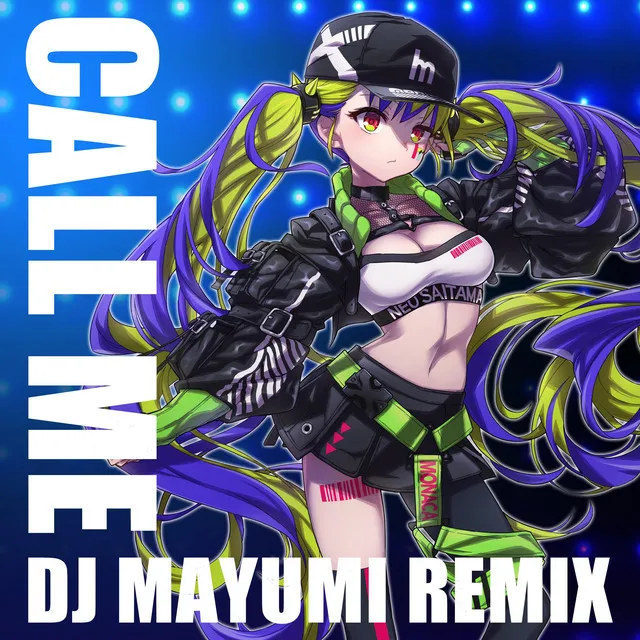 Call Me - DJ Mayumi & Takahiro Remix