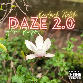 Daze 2.0 by Kendrick Hatake