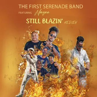 Still Blazin Medley by The First Serenade Band