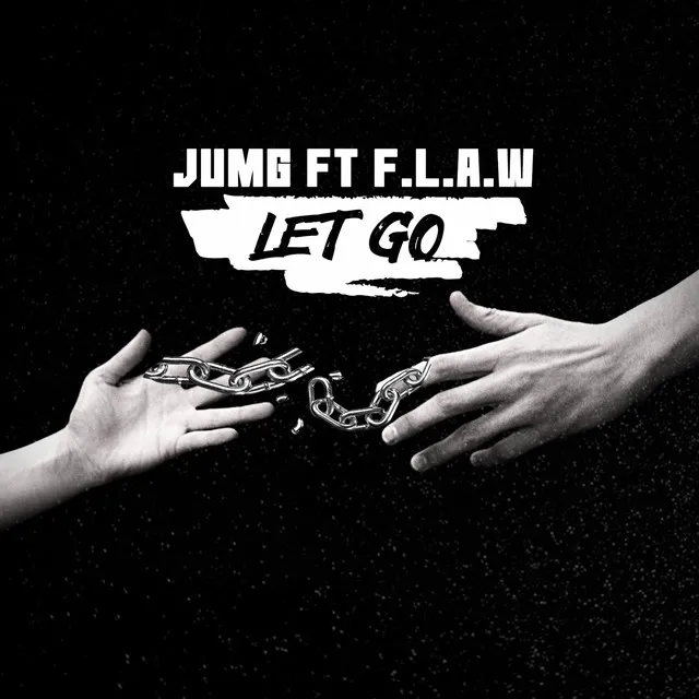 Let Go (feat. F.l.a.w)