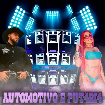 Automotivo e Put4Ri4 by Mc Sereia