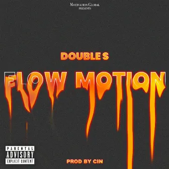 FLOW MOTION by Double S