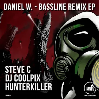 Bassline Remix EP by Daniel W.