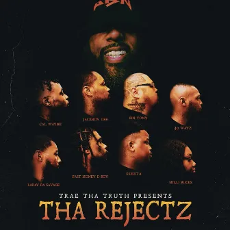 Tha Rejectz by Cal Wayne