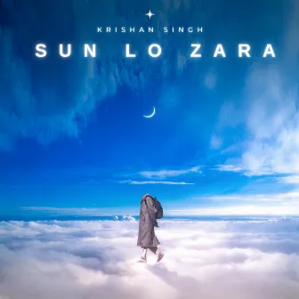 Sun Lo Zara by Krishan Singh