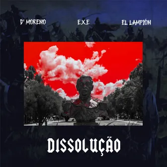 Dissolução by E.X.E