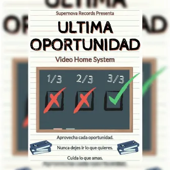 Ultima oportunidad by VHS