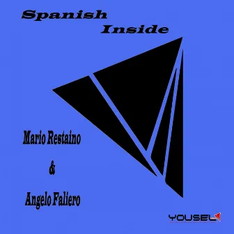 Spanish Inside by Angelo Faliero