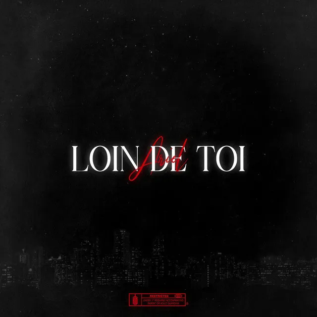 Loin de Toi