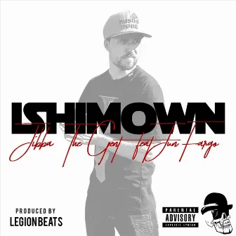 Ishimown by Jibba The Gent