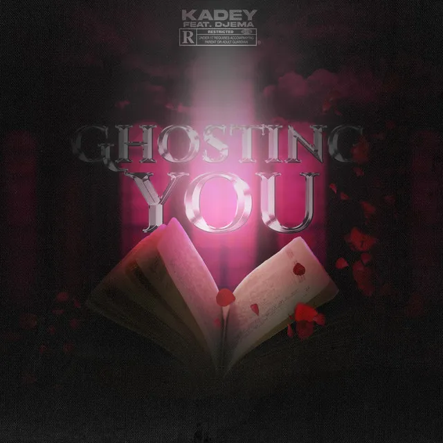 Ghosting You