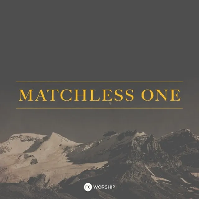 Matchless One (Acoustic)