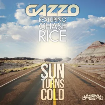 Sun Turns Cold (Radio Edit) by Gazzo