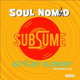 African Summer by Soul Nomad