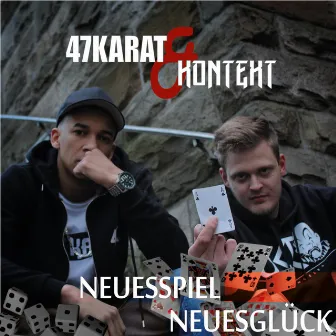 Neues Spiel Neues Glück by 47Karat