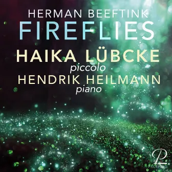 Beeftink: Fireflies for Piccolo & Piano by Haika Lübcke