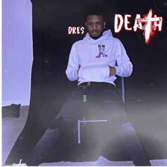 Death by Dre$