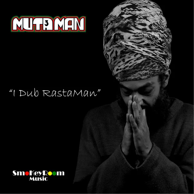 I Dub Rastaman