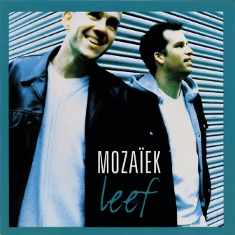 Leef by Mozaiek