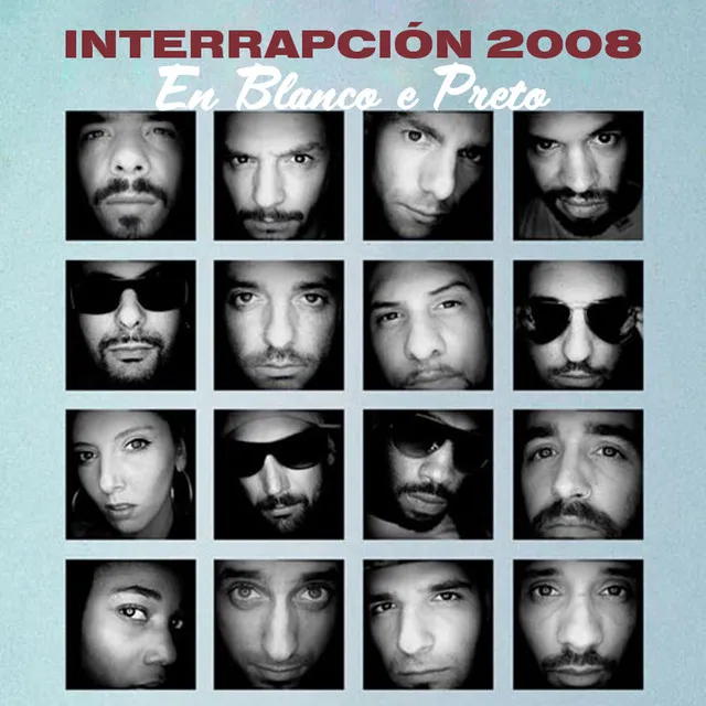 En Blanco e Preto (Interrapción 2008)