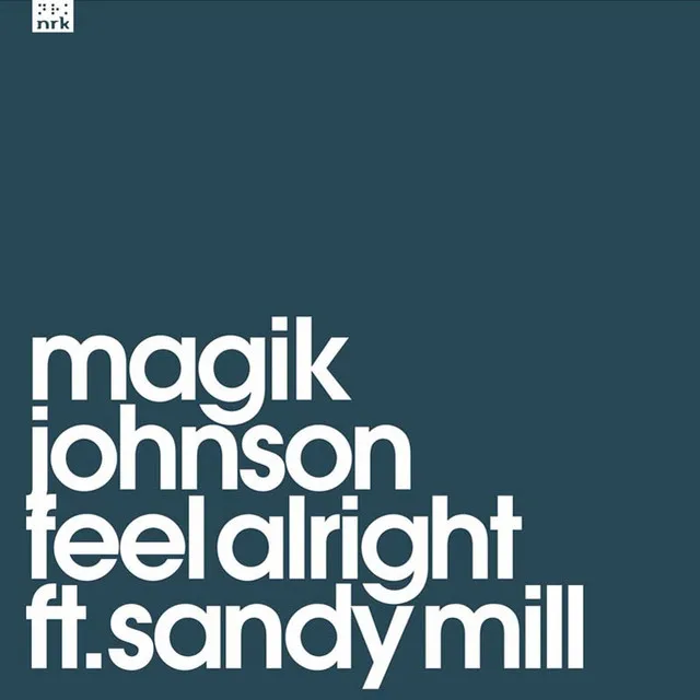 Feel Alright (Vocal Mix)