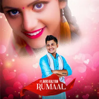 RUMAAL by Akki Kalyan