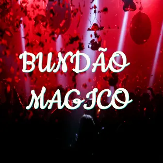 Bundão Magico by Mc Thiaguinho