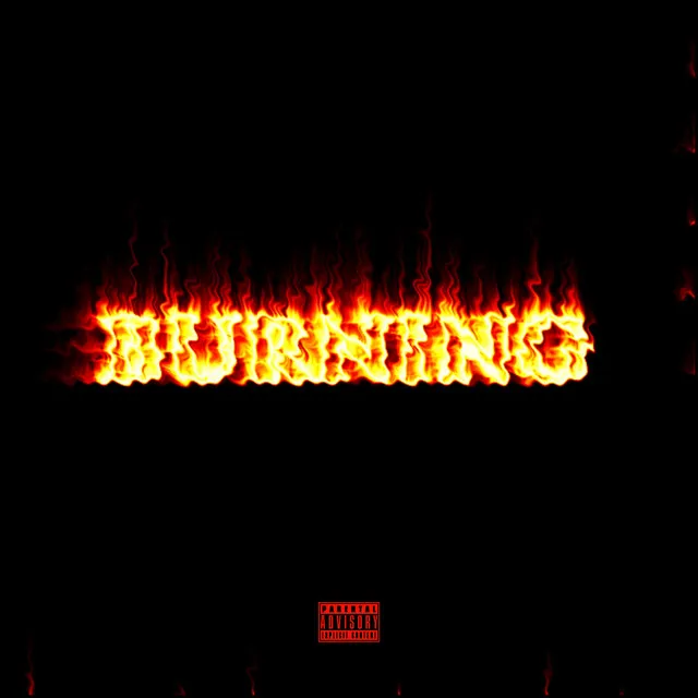 Burning