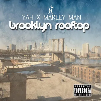 Brooklyn Rooftop by Marley Man