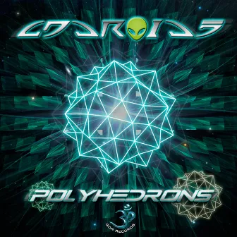 Polyhedrons by Androids