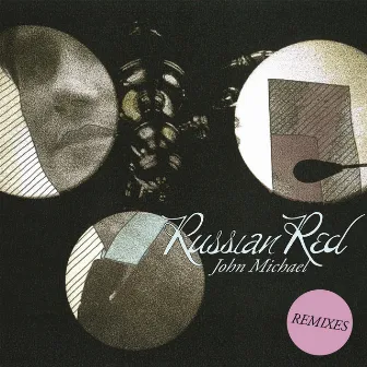 John Michael (Remixes) by Russian Red