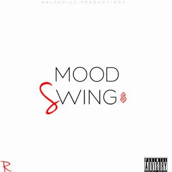 Mood Swings by Ryan Reno