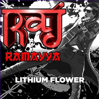 Lithium Flower by Raj Ramayya