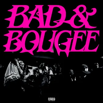 BAD&BOUGEE by GUSIMANN