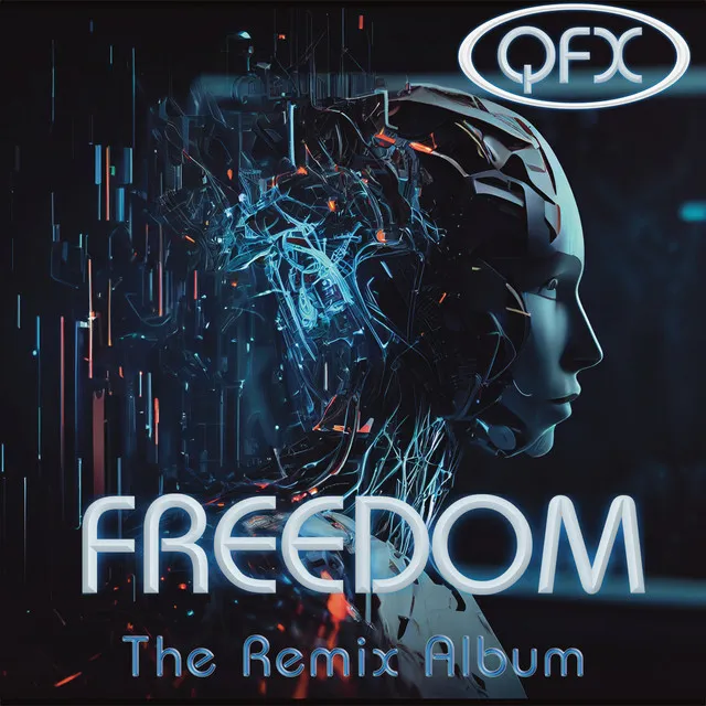 Freedom (Qfx Donk It Mix)