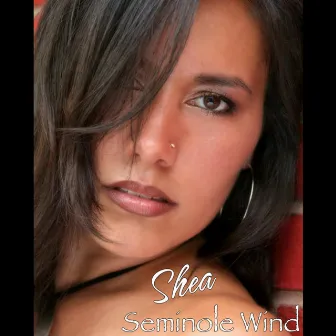 Seminole Wind by Shea