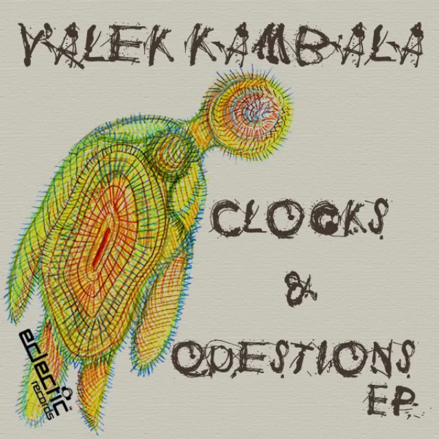 Clocks And Questions EP