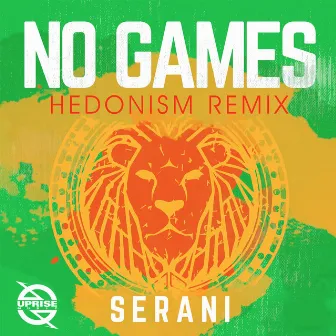 No Games (Hedonism Remix) by Serani