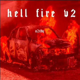 Hell Fire V2 by A2XBY