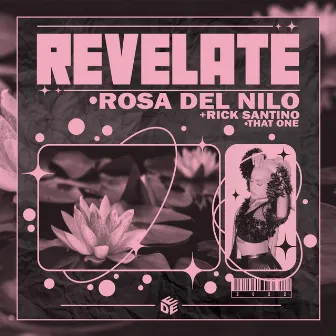 Revelate by Rosa del Nilo