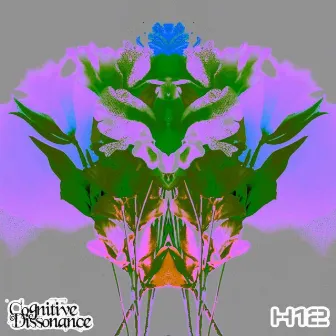 Cognitive Dissonance by H12