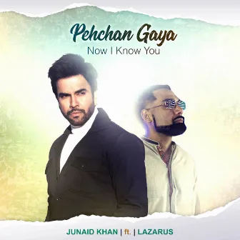 Pehchan Gaya by Junaid Khan