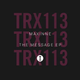 The Message EP by Maxinne