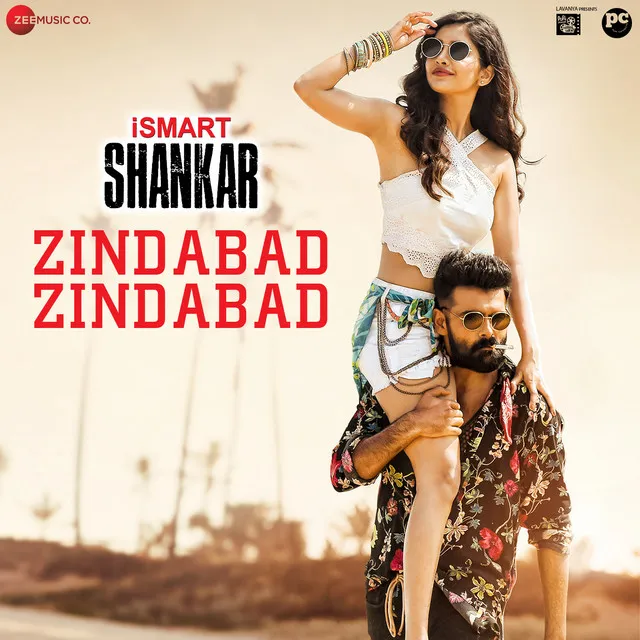 Zindabad Zindabad - From "Ismart Shankar"